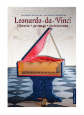 Leonardo da Vinci Historia pewnego instrumentu - Zubrzycka Magdalena, Zubrzycki Sławomir | mała okładka