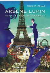 Arsene Lupin Dżentelmen włamywacz - Maurice Leblanc | mała okładka