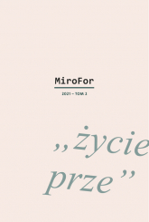 MiroFor 2021 Tom 2 "życie prze" -  | mała okładka