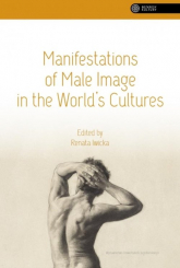 Manifestations of Male Image in the World’s Cultures -  | mała okładka