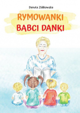Rymowanki babci Danki - Danuta Ziółkowska | mała okładka