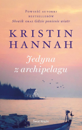 Jedyna z archipelagu - Kristin Hannah | mała okładka