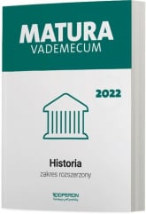 Matura 2022 Vademecum Historia Zakres rozszerzony - Antosik Renata, Pustuła Edyta, Tulin Cezary | mała okładka