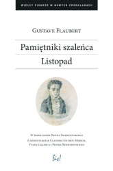 Pamiętniki szaleńca Listopad - Flaubert Gustave | mała okładka