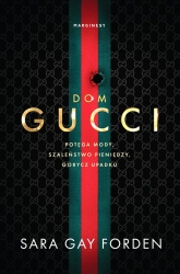 Dom Gucci
 - Sara Gay Forden | mała okładka