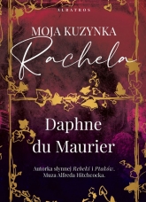 Moja kuzynka Rachela
 - Daphne du Maurier | mała okładka