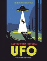 Ilustrowana historia UFO - Boardman Adam Allsuch | mała okładka