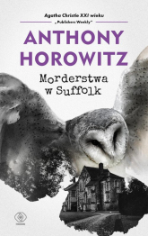 Morderstwa w Suffolk - Anthony Horowitz | mała okładka