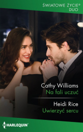 Na fali uczuć - Cathy Williams, Rice Heidi | mała okładka