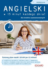 Angielski w 15 minut każdego dnia dla średnio zaawansowanych - Katarzyna Wiśniewska | mała okładka