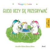 Przygody Gucia Gucio uczy się przegrywać - Chien Chow, Chine Aurelie | mała okładka