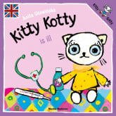 Kitty Kotty is ill - Anita Głowińska | mała okładka