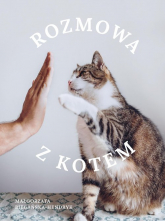 Rozmowa z kotem - Małgorzata Biegańska-Hendryk | mała okładka