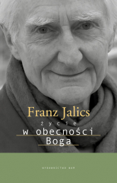 Życie w obecności Boga - Franz Jalics | mała okładka