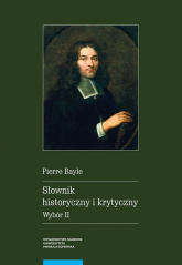 Słownik historyczny i krytyczny Wybór II - Pierre Bayle | mała okładka