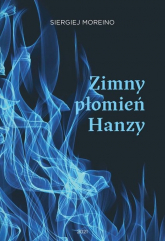 Zimny płomień Hanzy - Siergiej Moreino | mała okładka