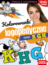 Kolorowanki logopedyczne Głoski K G H z naklejkami - Magdalena Małecka, Wiatrowska Agnieszka | mała okładka