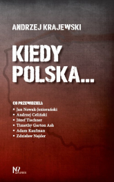 Kiedy Polska... - Andrzej Krajewski | mała okładka