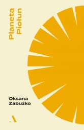 Planeta Piołun - Oksana Zabużko | mała okładka