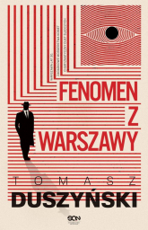 Fenomen z Warszawy - Tomasz Duszyński | mała okładka