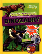 National Geographic Kids Absolutni eksperci Dinozaury - Steve   Brusatte | mała okładka