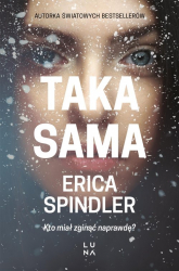 Taka sama - Erica Spindler | mała okładka
