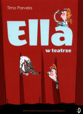 Ella w teatrze Tom 2 - Timo Parvela | mała okładka