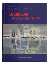 Logopedia Teoria zaburzeń mowy Podręcznik akademicki -  | mała okładka