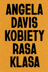 Kobiety, rasa, klasa - Davis Angela Y. | mała okładka