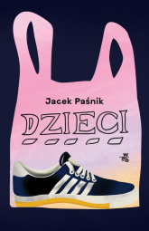 Dzieci - Jacek Paśnik | mała okładka
