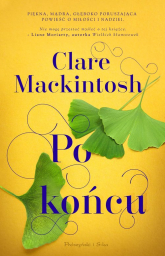 Po końcu - Clare Mackintosh | mała okładka