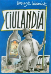 Ciulandia - Henryk Waniek | mała okładka