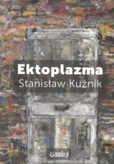 Ektoplazma - Stanisław Kuźnik | mała okładka