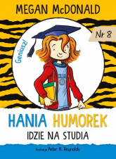 Hania Humorek idzie na studia - McDonald Megan | mała okładka