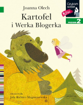 Kartofel i Werka Blogerka Czytam sobie Poziom 2 - Joanna Olech | mała okładka