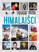 Sięgając nieba Himalaiści - Krzysztof Ulanowski | mała okładka