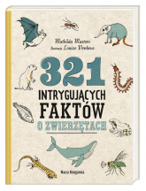 321 intrygujących faktów o zwierzętach - Mathilda Masters | mała okładka