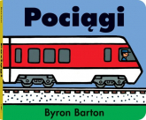Pociągi - Byron Barton | mała okładka