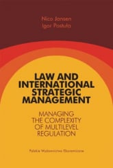 Law and International Strategic Management Managing the Complexity of Multilevel Regulation - Jansen Nico | mała okładka
