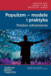 Populizm - modele i praktyka Polskie odniesienia - Litwin Tomasz, Mateusz Nieć | mała okładka