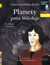 Planety pana Mikołaja Czytam sobie poziom 1 fakty - Anna Czerwińska-Rydel | mała okładka