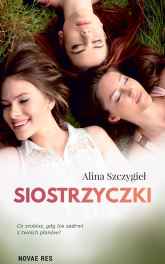 Siostrzyczki - Alina Szczygieł | mała okładka
