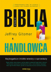 Biblia handlowca Najbogatsze źródło wiedzy o sprzedaży - Jeffrey Gitomer | mała okładka