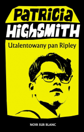 Utalentowany pan Ripley - Patricia Highsmith | mała okładka