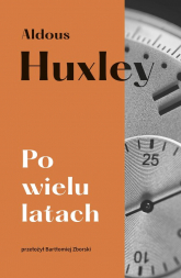 Po wielu latach - Aldous Huxley | mała okładka