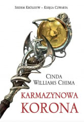 Karmazynowa korona - Cinda Williams-Chima | mała okładka
