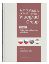 30 Years of the Visegrad Group. Volume 1 Political, Legal, and Social Issues and Challenges - Ewelina Kancik-Kołtun | mała okładka