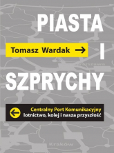 Piasta i szprychy - Tomasz Wardak | mała okładka