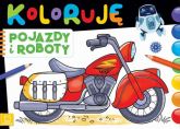Koloruję pojazdy i roboty -  | mała okładka