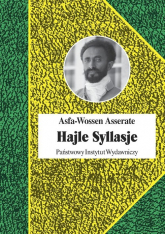 Hajle Syllasje Ostatni cesarz Etiopii - Asfa-Wossen Asserate | mała okładka